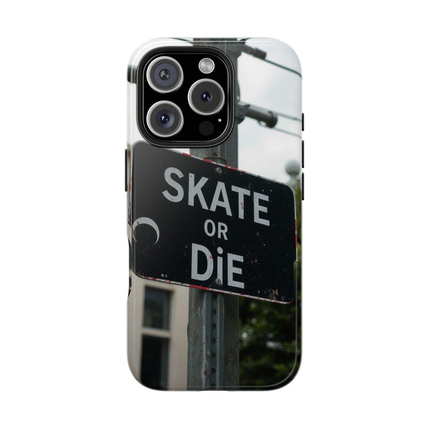 Black Sign Skate or Die Design - Tough Phone Case for iPhone