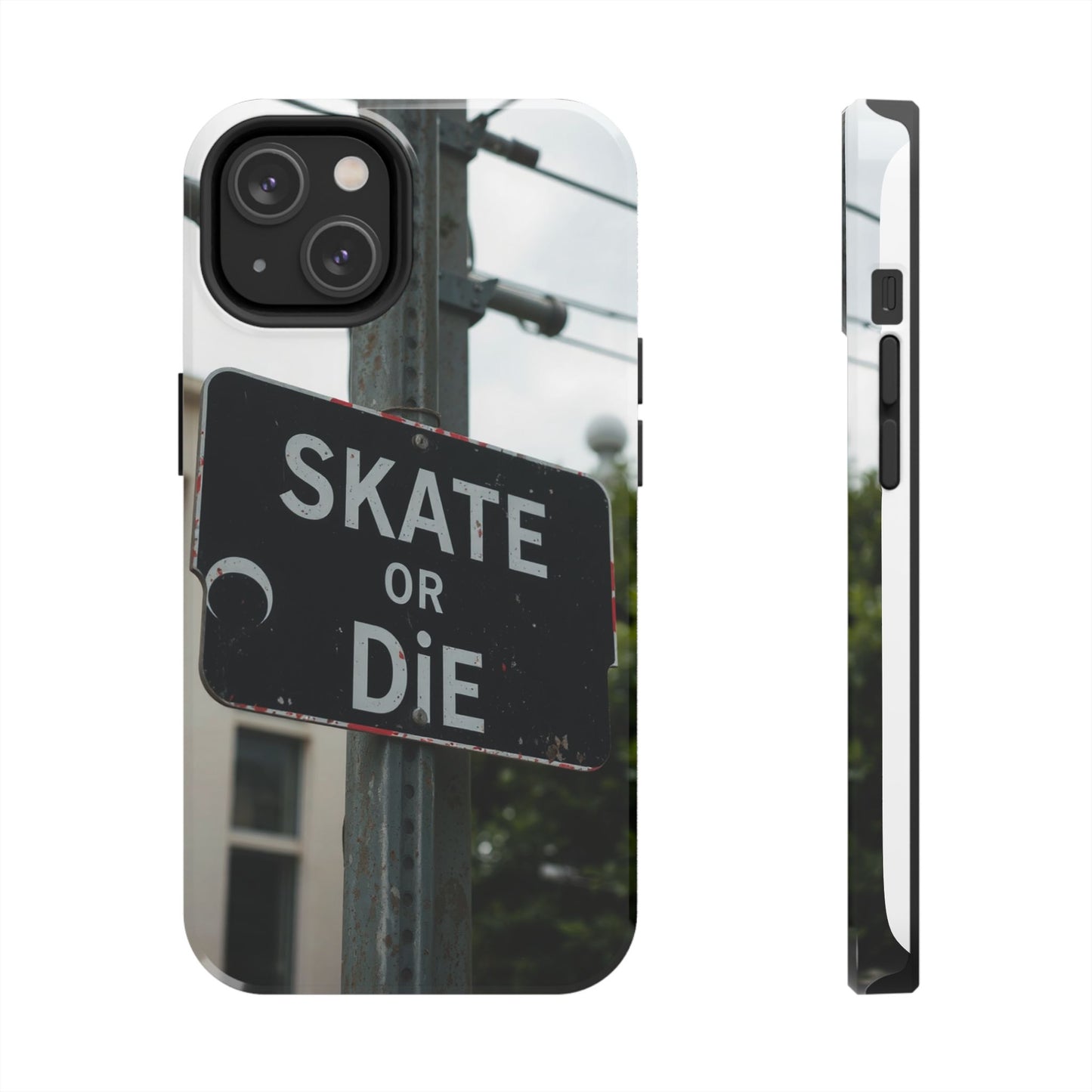 Black Sign Skate or Die Design - Tough Phone Case for iPhone