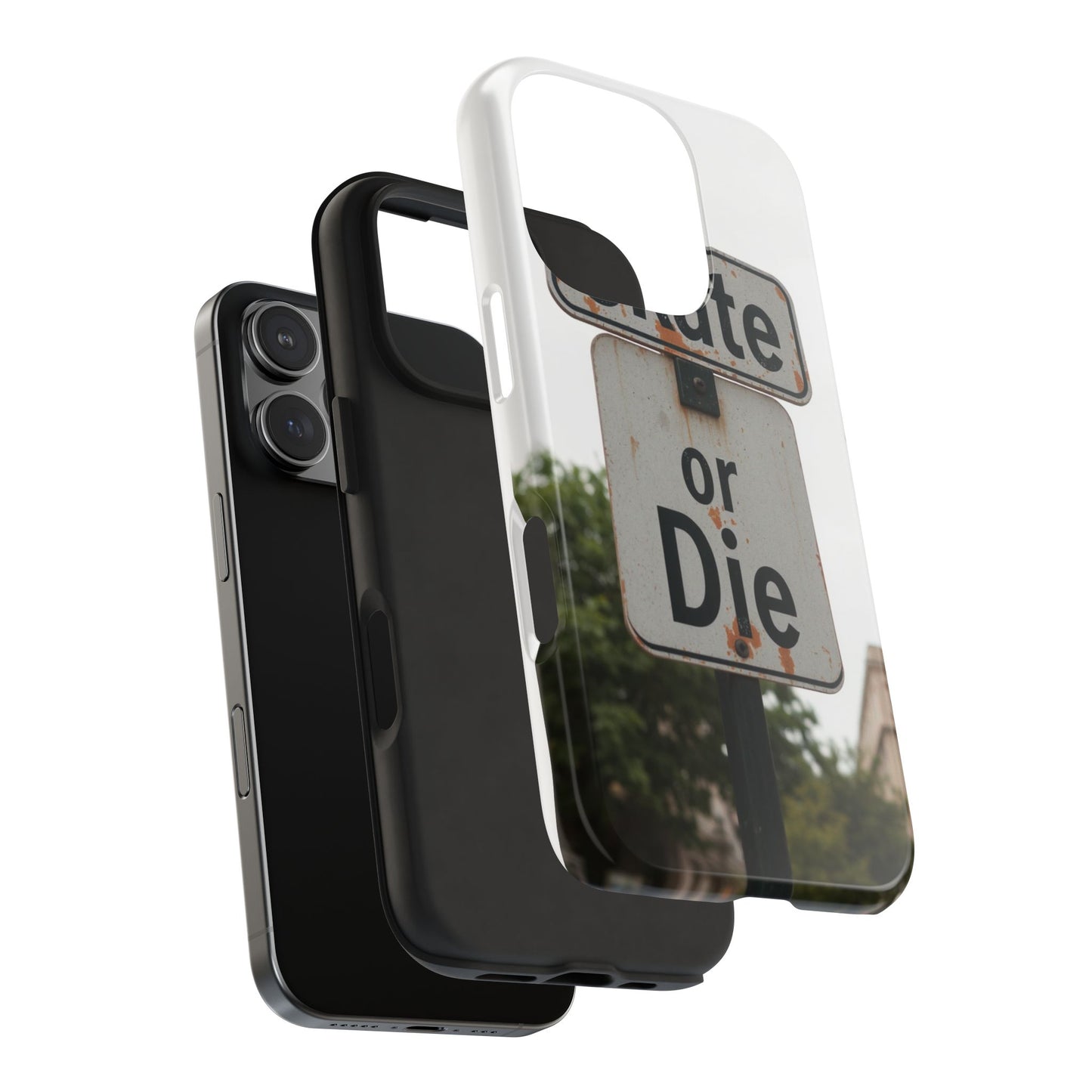 Skate or Die Tough Phone Case - Durable Protection for Skaters