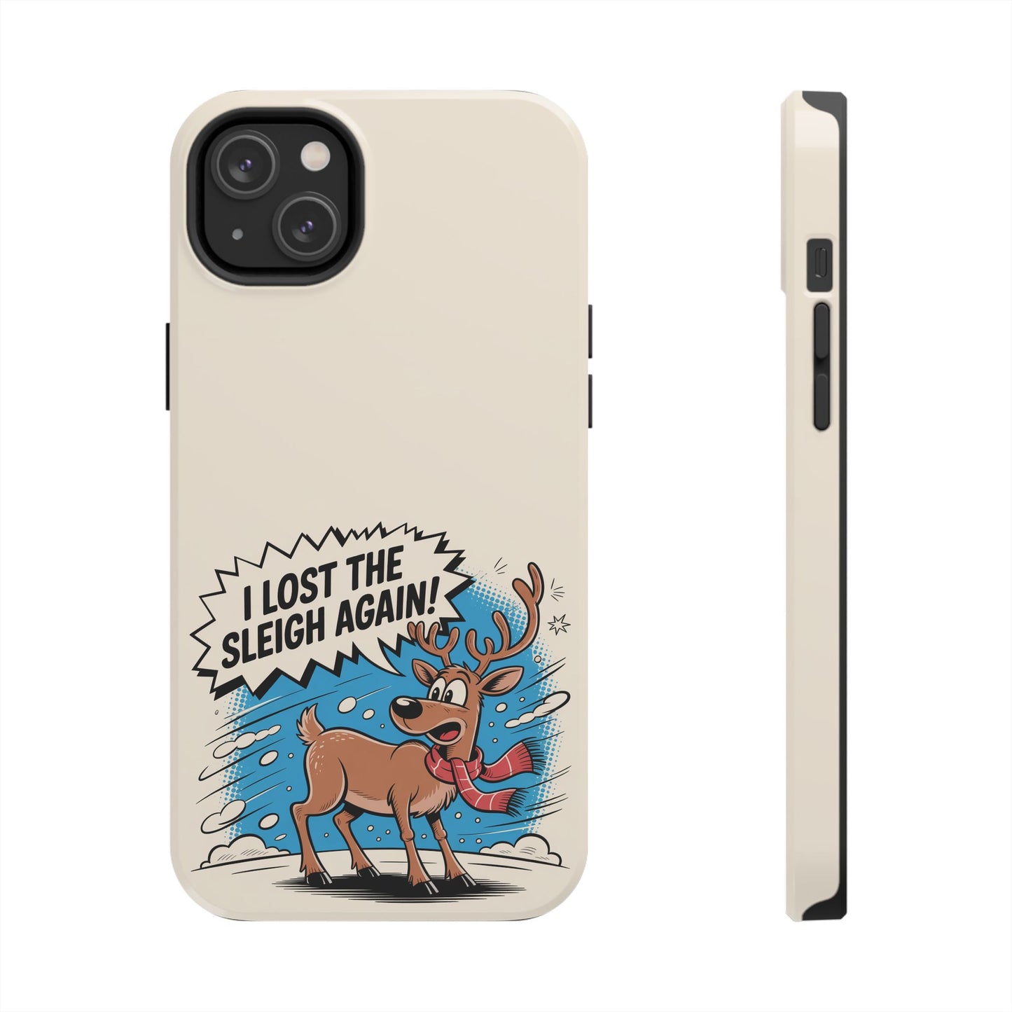Festive Phone Case: "I Lost the Sleigh Again!" for iPhone