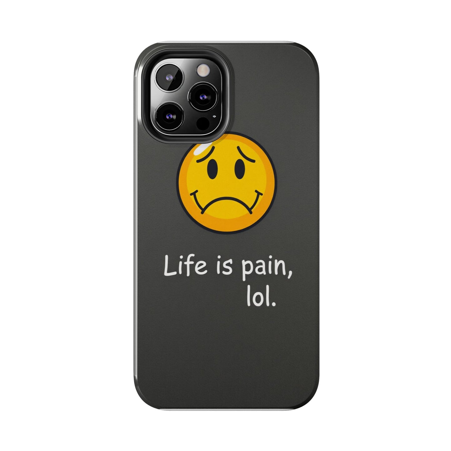 Life is Pain Tough Phone Case - Trendy Design for Smartphone Protection
