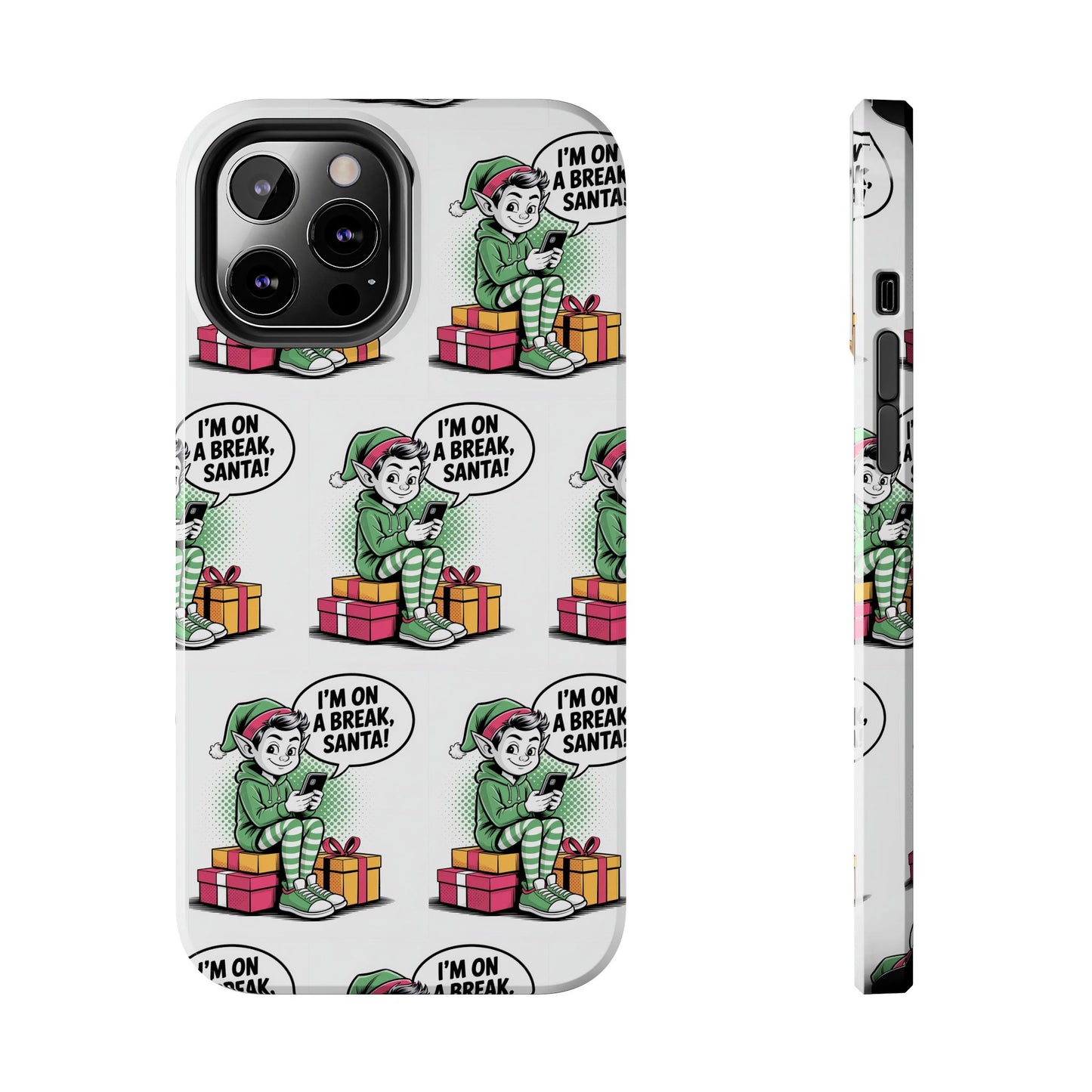 Christmas Elf Tough Phone Case - I'm on a Break, Santa Pattern!