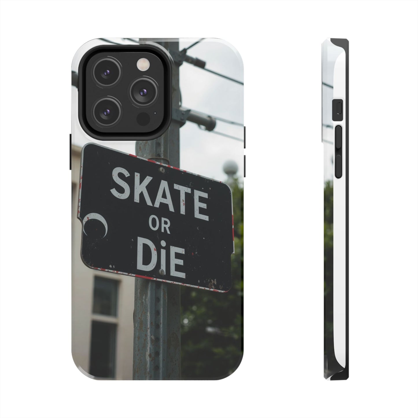 Black Sign Skate or Die Design - Tough Phone Case for iPhone