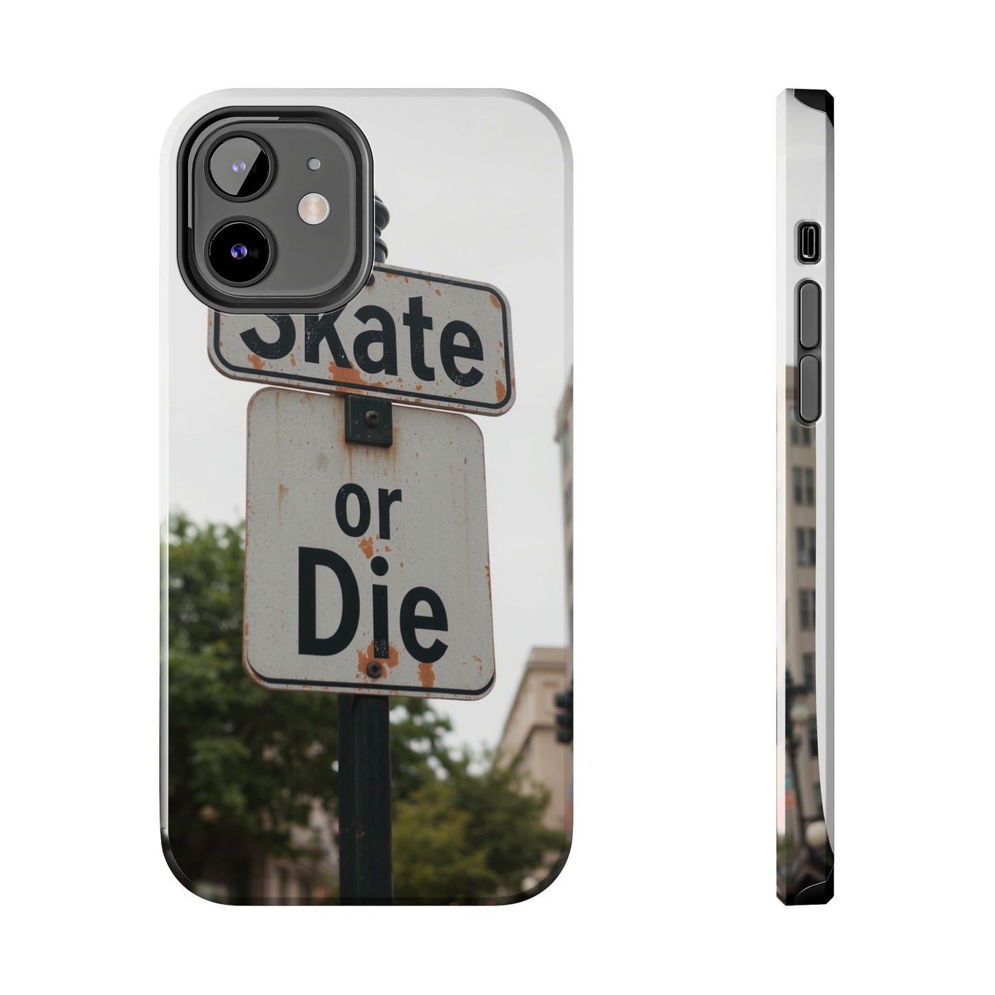 Skate or Die Tough Phone Case - Durable Protection for Skaters