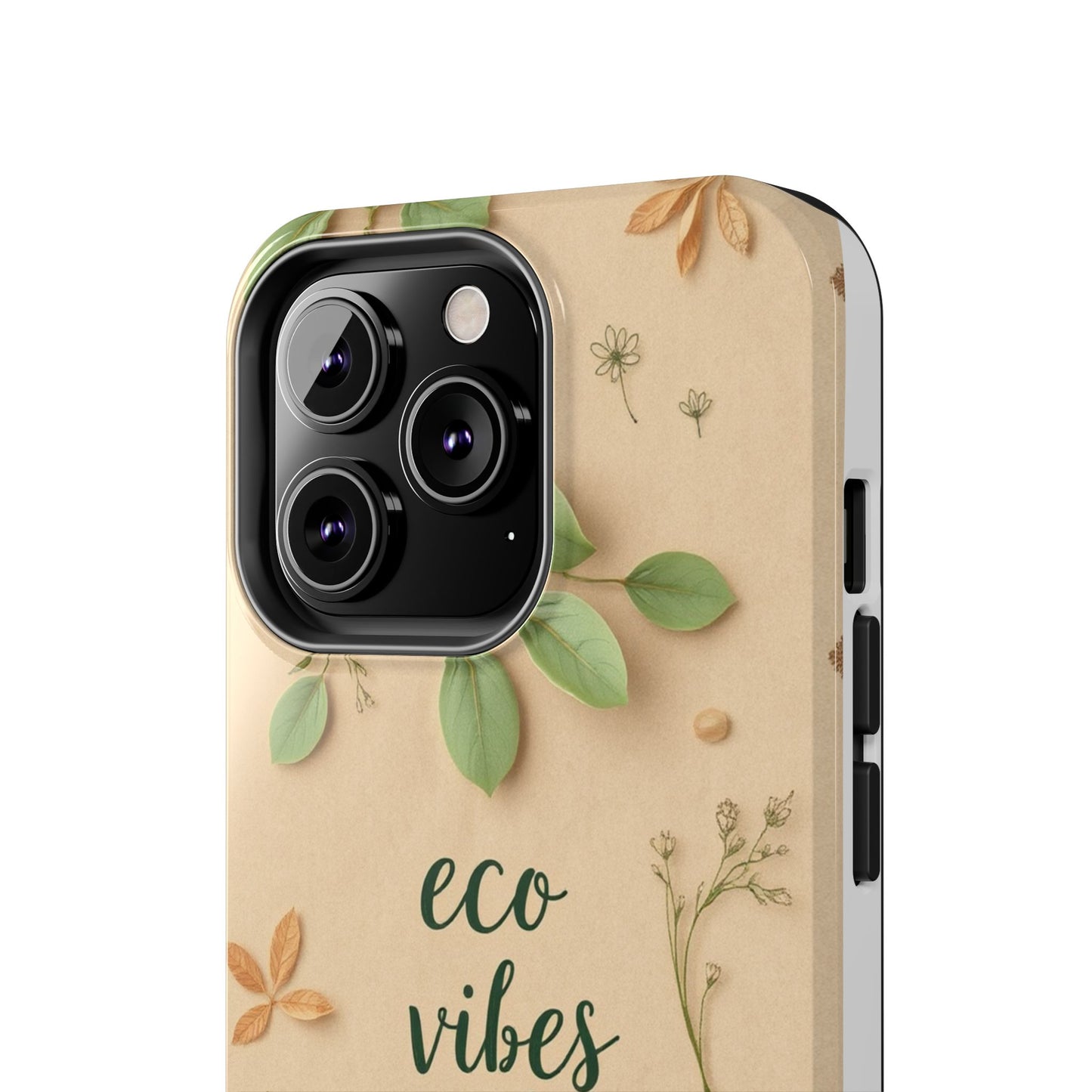 Eco-Friendly Tough Phone Cases - Eco Vibes Only