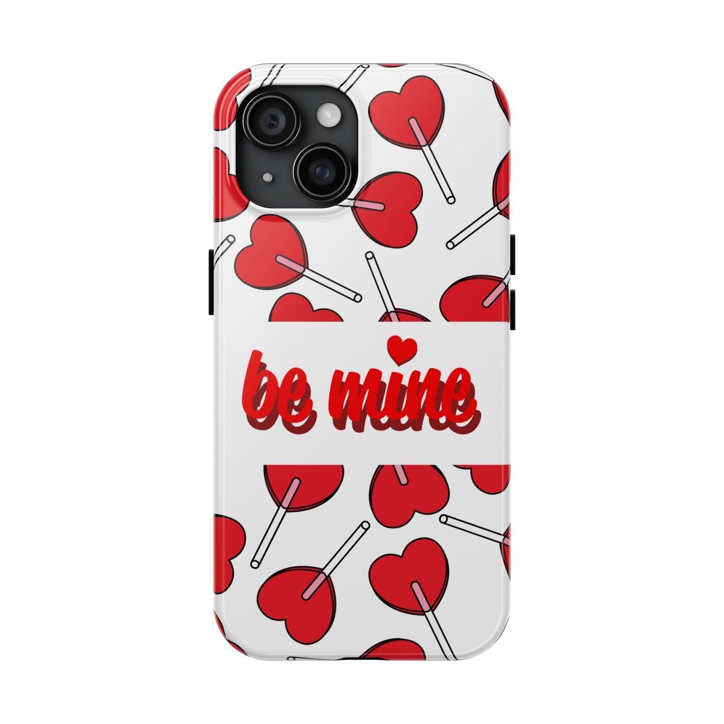 Be Mine Heart Pattern Tough Phone Case - Love Gift - for iPhone