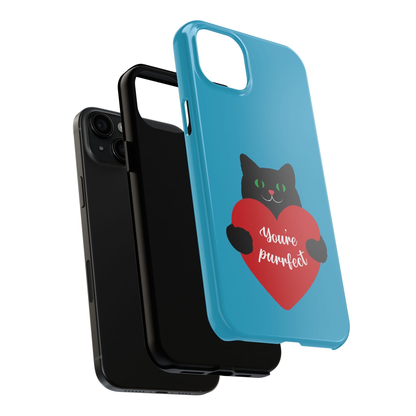 You're Purrfect Cat Phone Case - Tough & Stylish Pet Lover Accessory - for iPhone