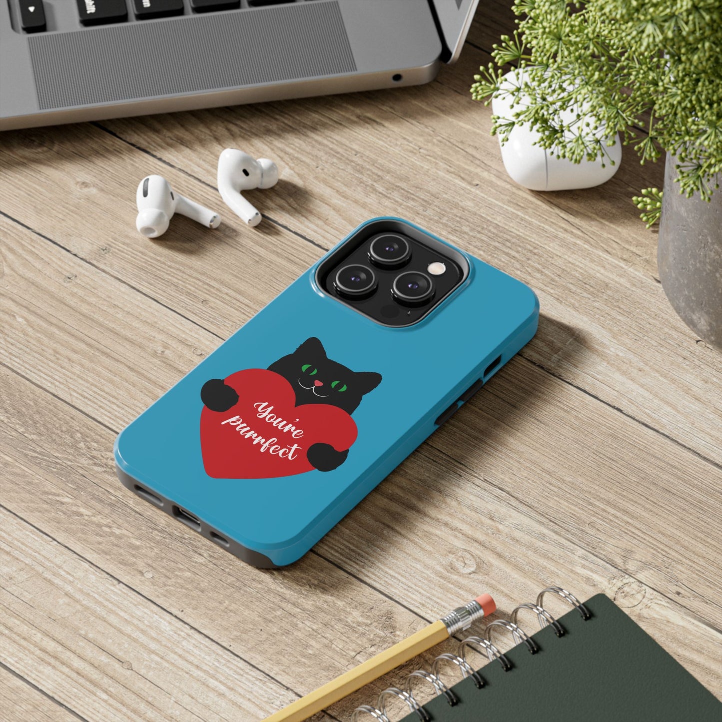 You're Purrfect Cat Phone Case - Tough & Stylish Pet Lover Accessory - for iPhone