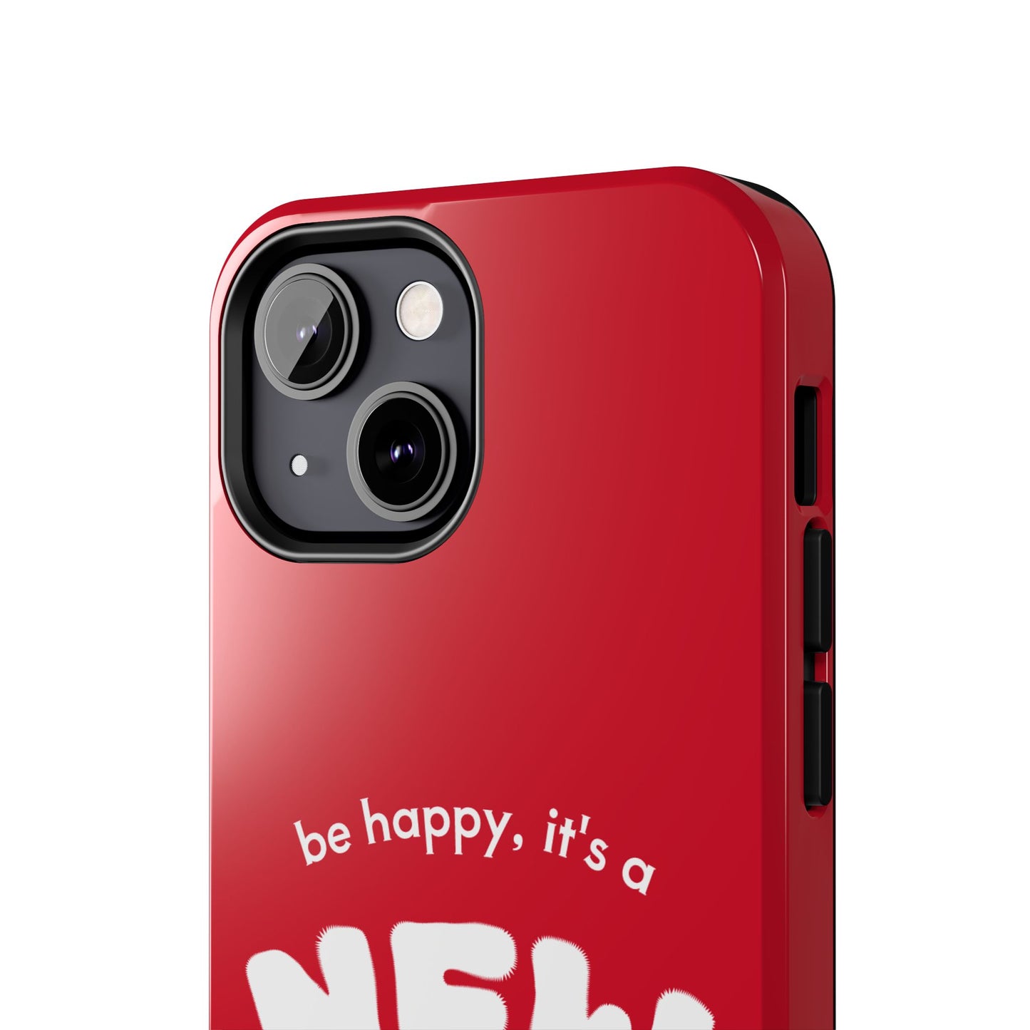 Inspirational Tough Phone Case - 'New Day' Design