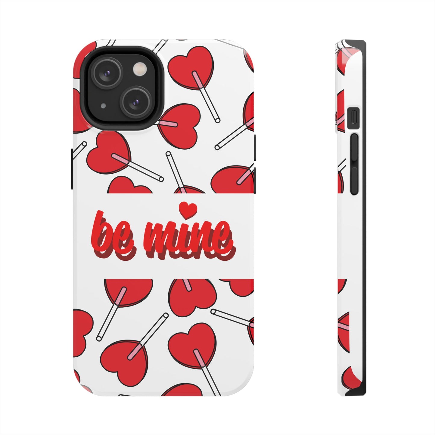 Be Mine Heart Pattern Tough Phone Case - Love Gift - for iPhone