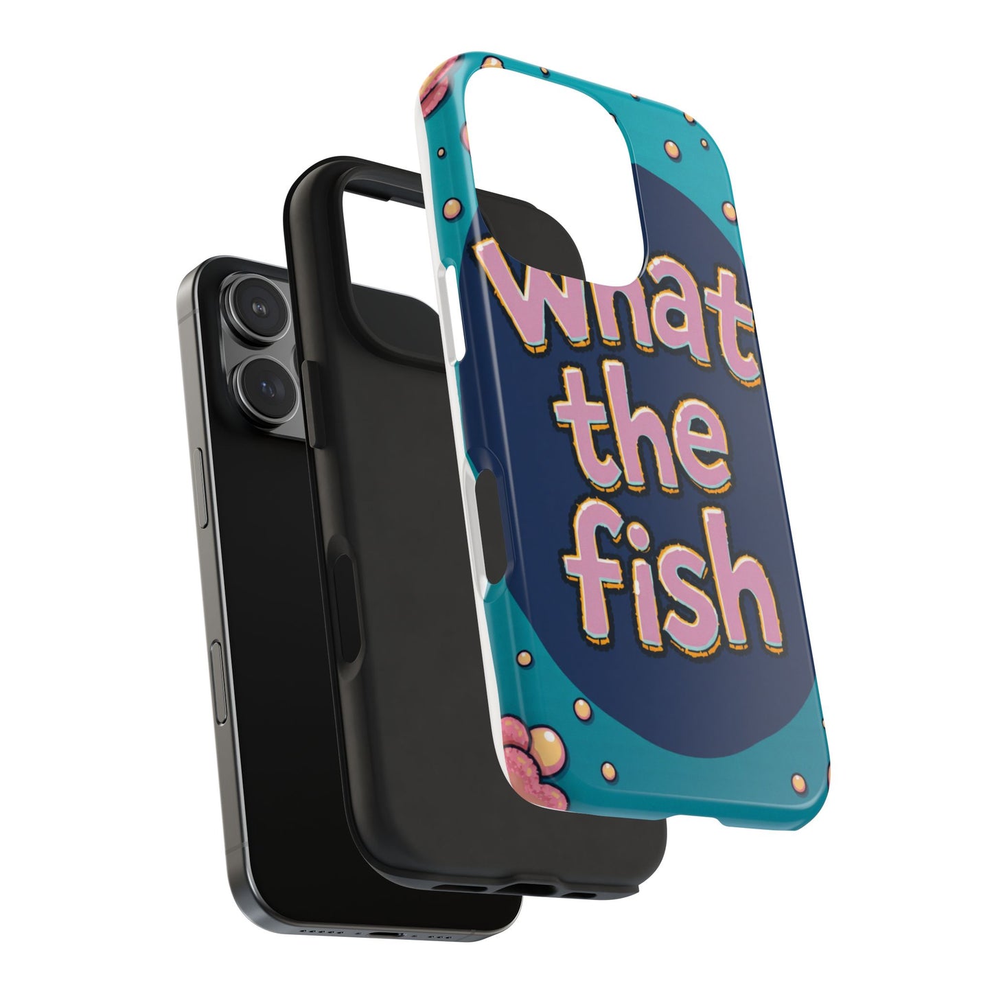 Playful Tough Phone Case - "What the Fish" Design