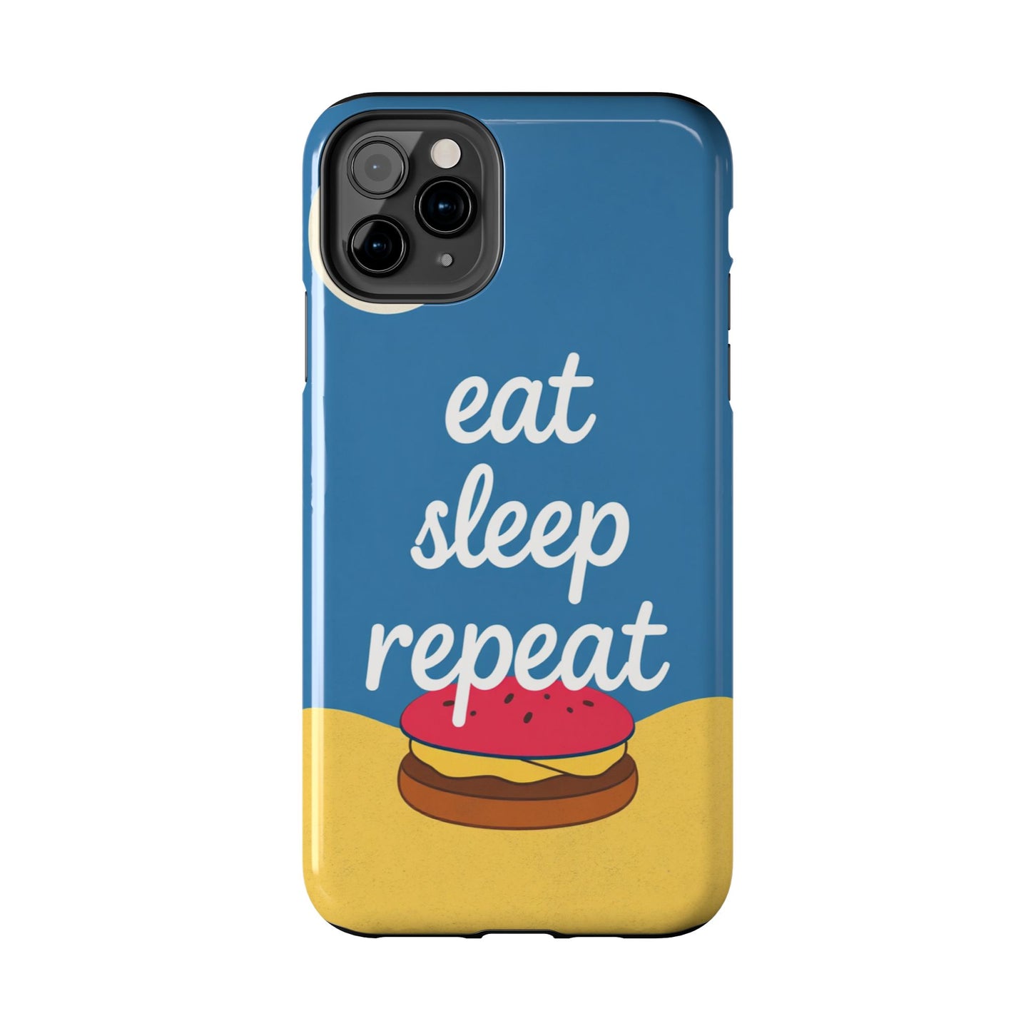 Eat, Sleep, Repeat Phone Case – Fun & Durable Tough Phone Cases for Food Lovers