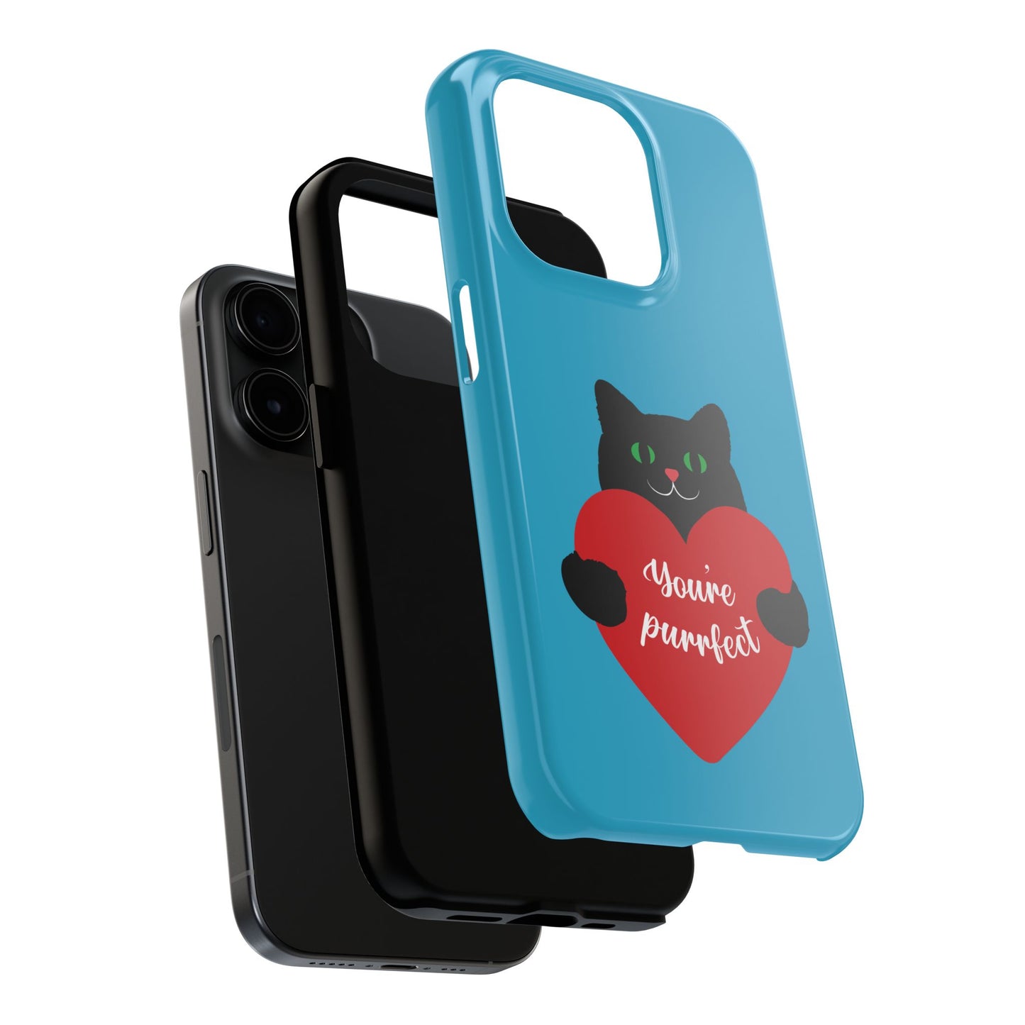 You're Purrfect Cat Phone Case - Tough & Stylish Pet Lover Accessory - for iPhone