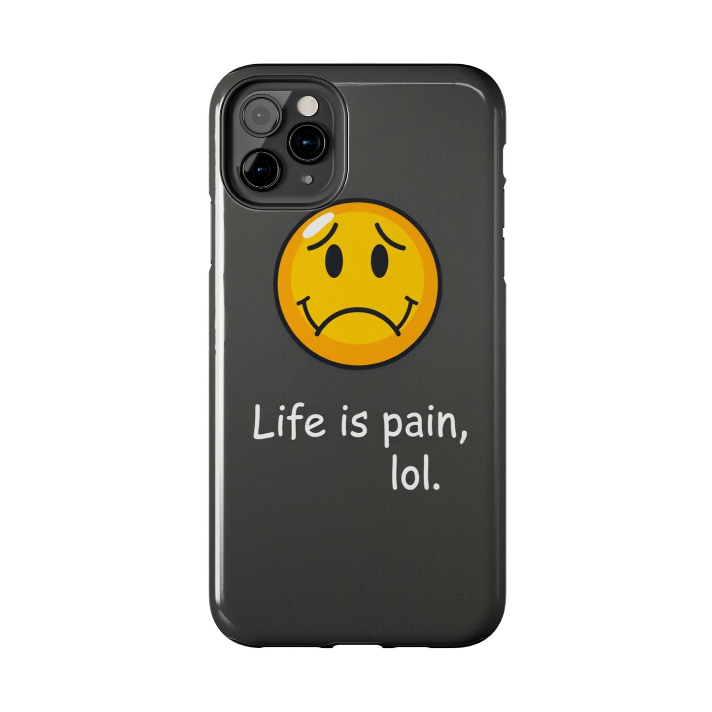 Life is Pain Tough Phone Case - Trendy Design for Smartphone Protection