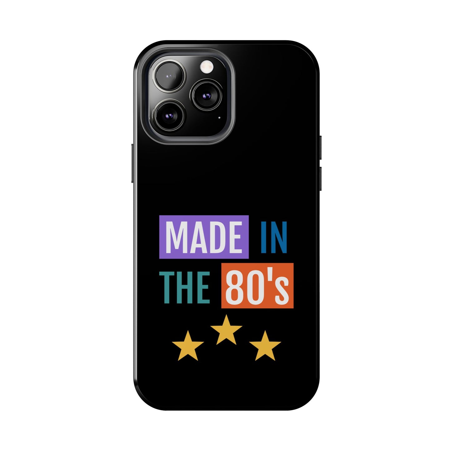 80's Retro Tough Phone Case - Made in the 80's Design