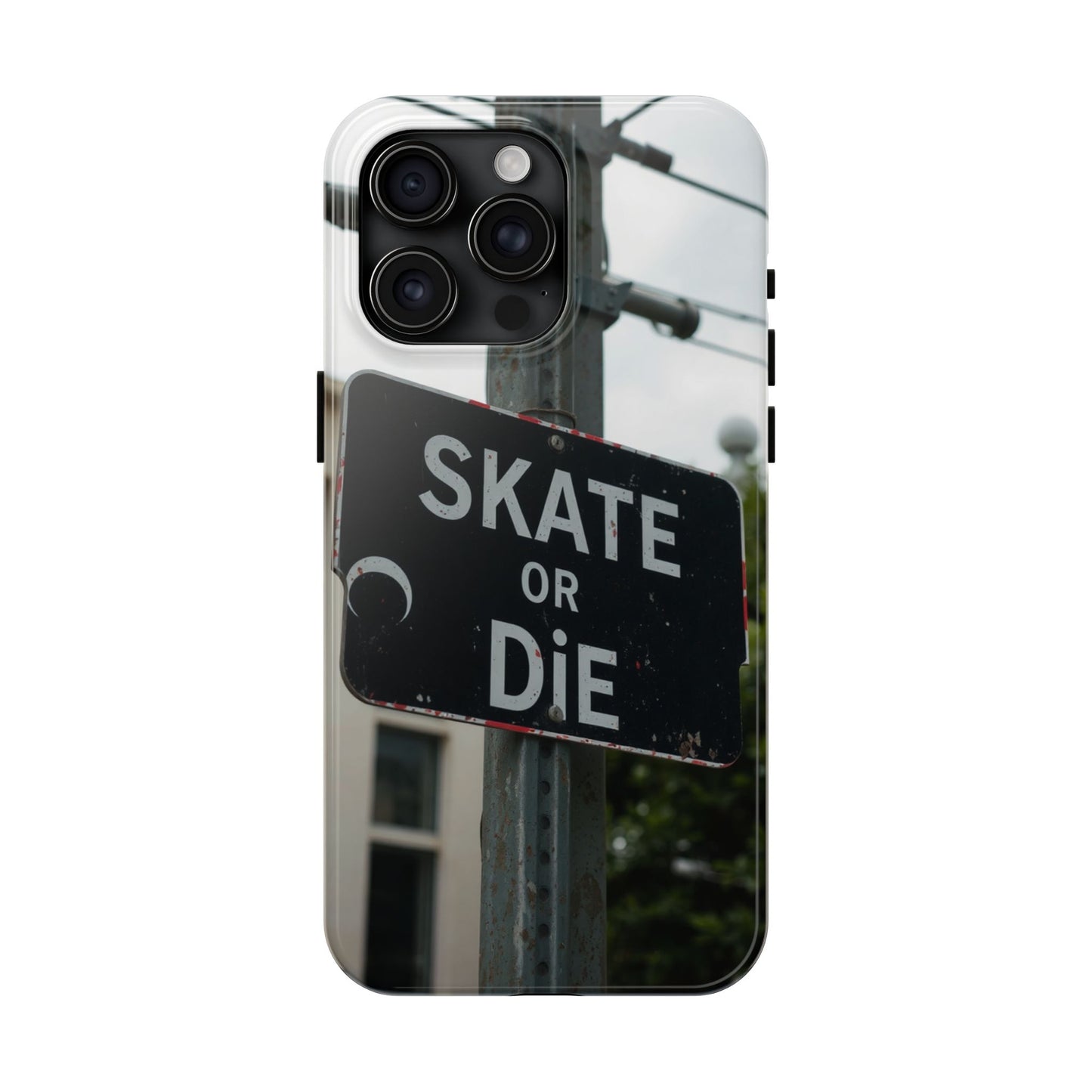 Black Sign Skate or Die Design - Tough Phone Case for iPhone