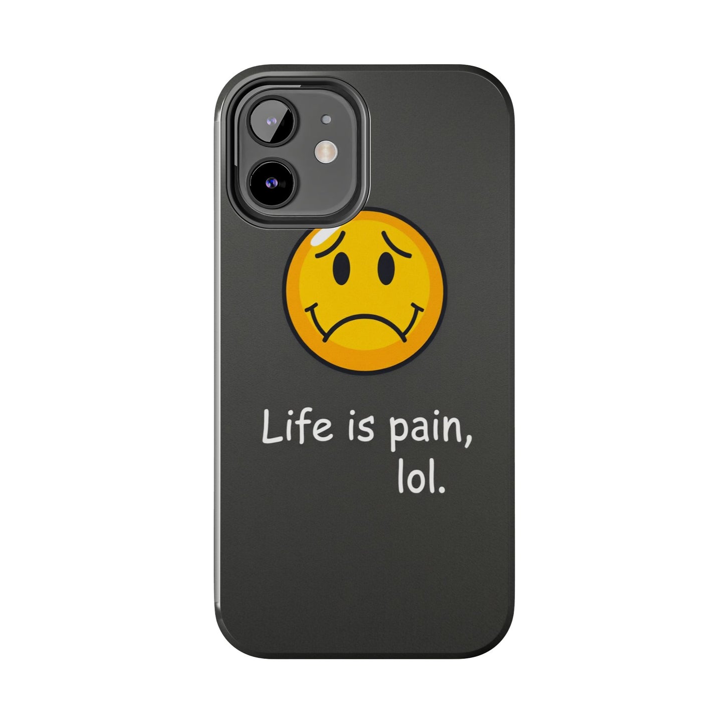 Life is Pain Tough Phone Case - Trendy Design for Smartphone Protection