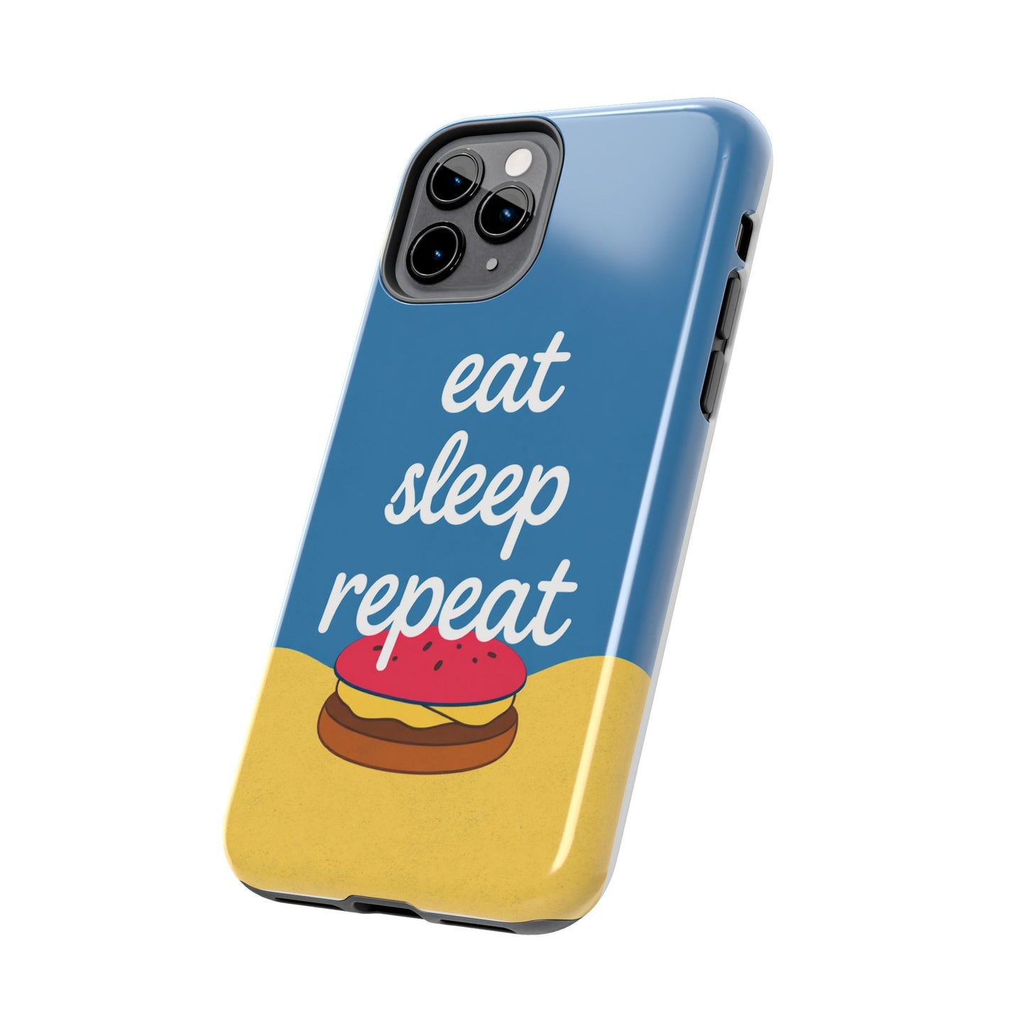 Eat, Sleep, Repeat Phone Case – Fun & Durable Tough Phone Cases for Food Lovers