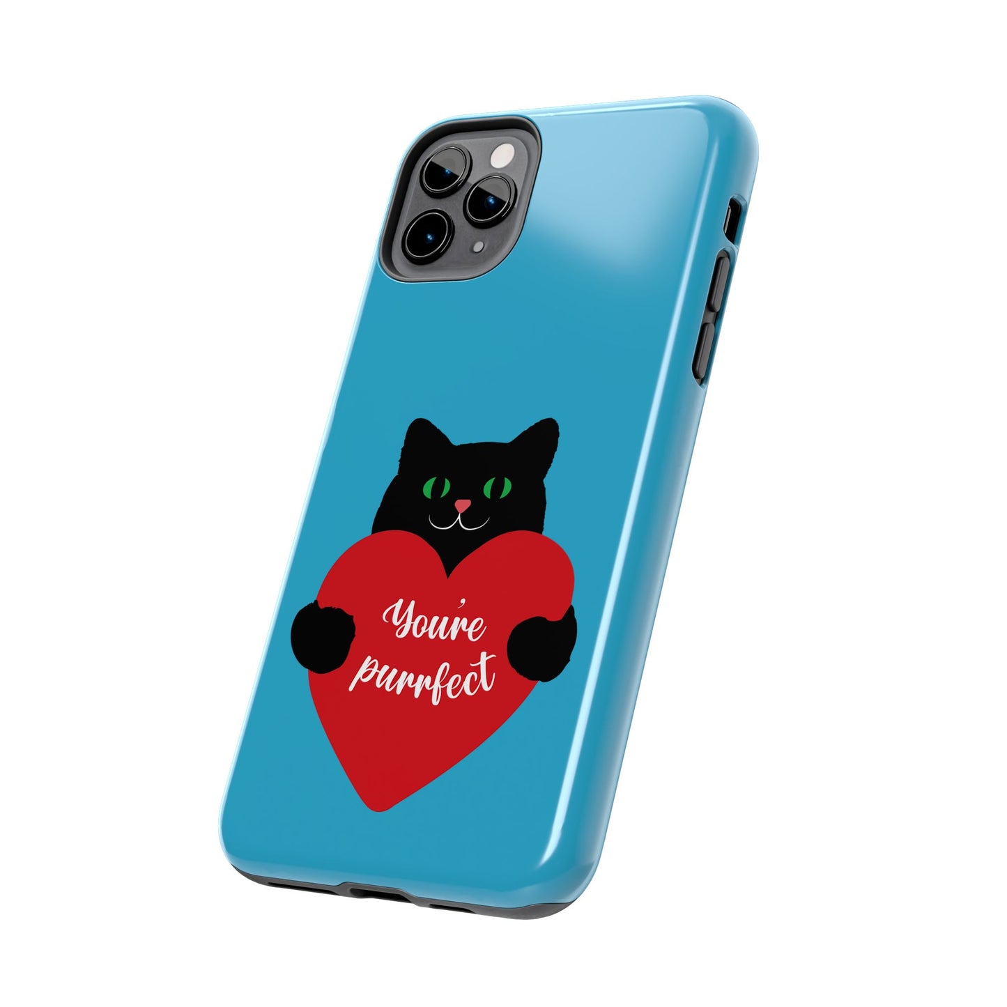 You're Purrfect Cat Phone Case - Tough & Stylish Pet Lover Accessory - for iPhone