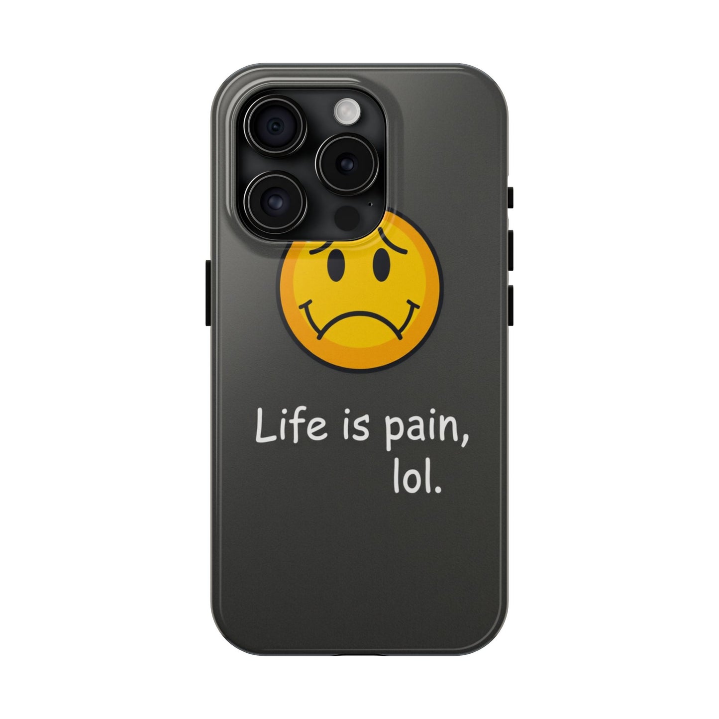Life is Pain Tough Phone Case - Trendy Design for Smartphone Protection
