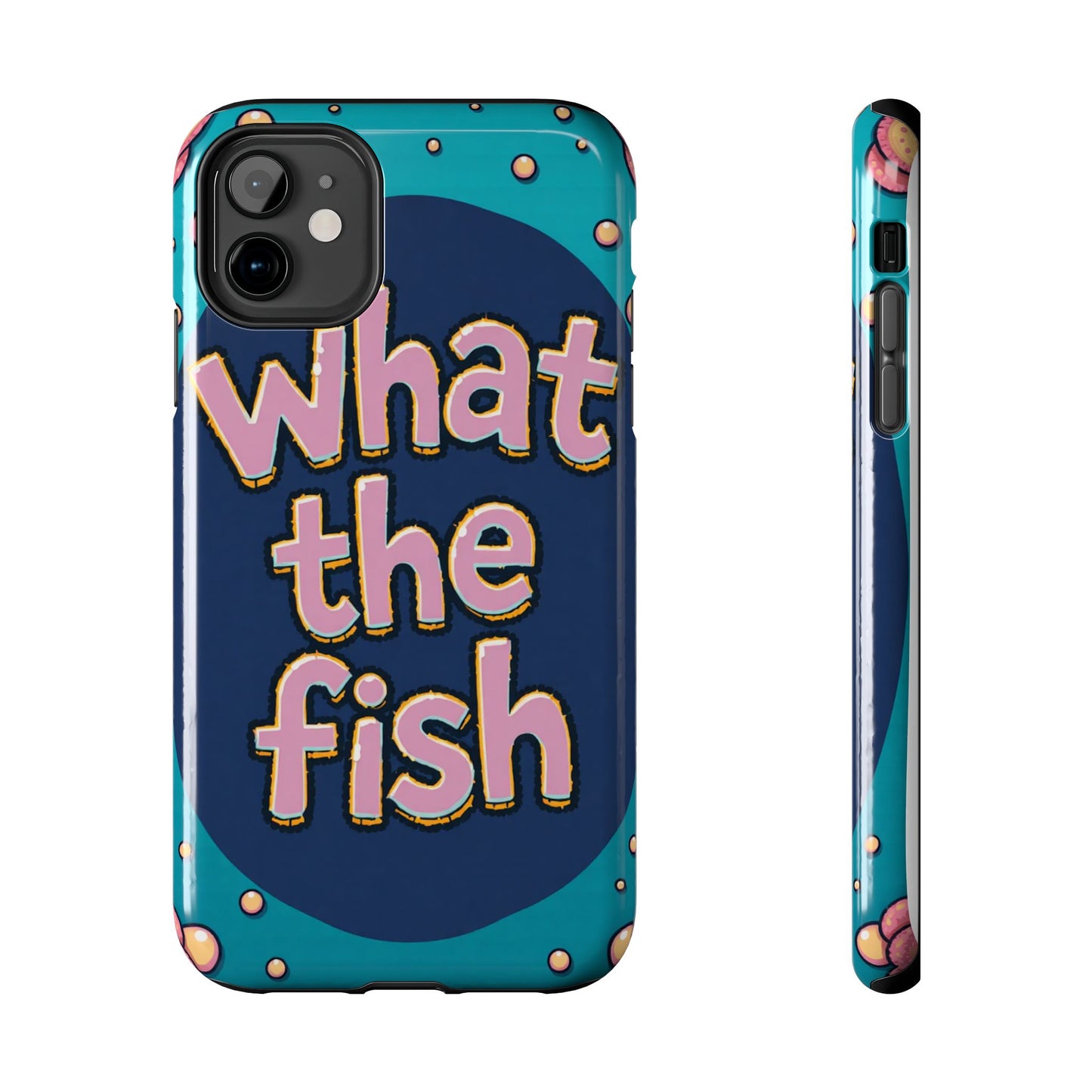 Playful Tough Phone Case - "What the Fish" Design