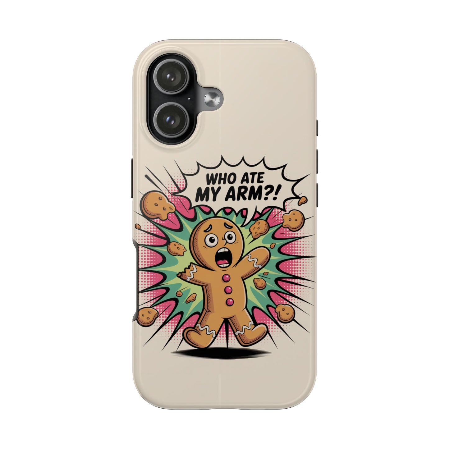 Funny Gingerbread Man Phone Case - Who Ate My Arm? Tough Protection