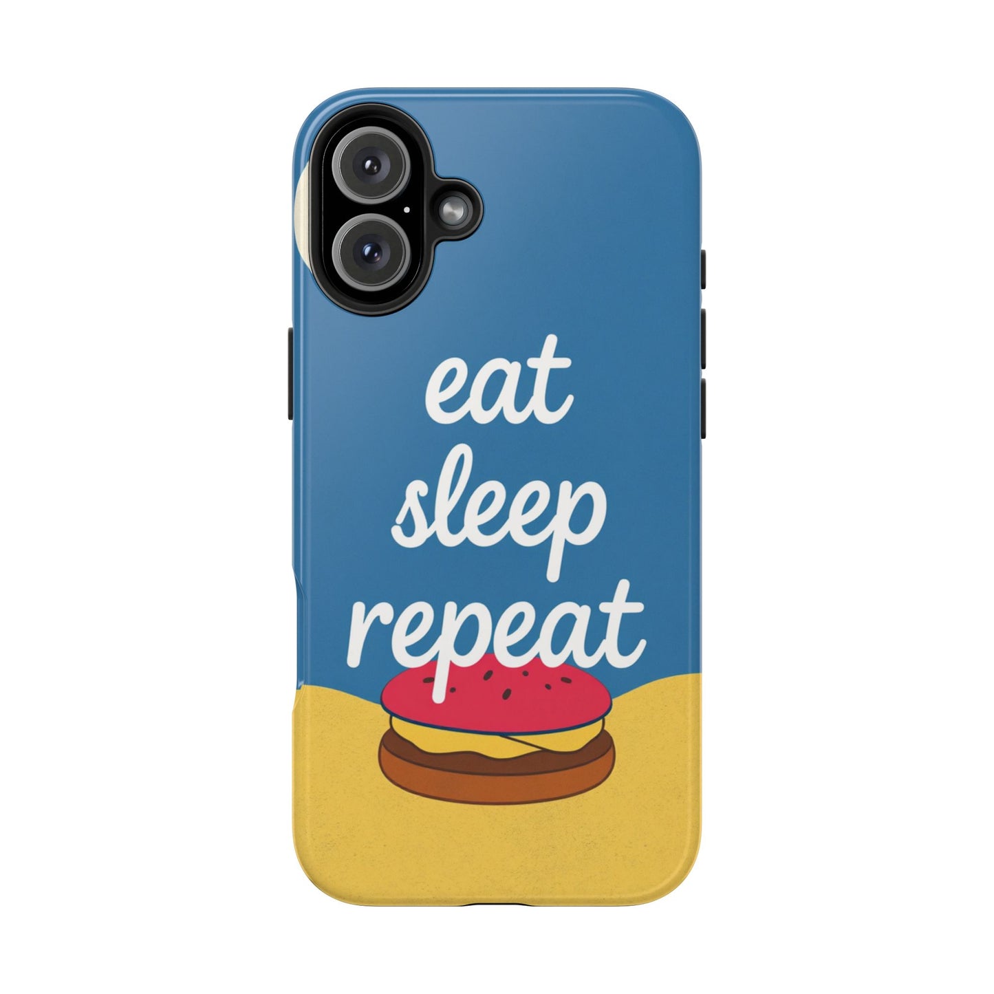 Eat, Sleep, Repeat Phone Case – Fun & Durable Tough Phone Cases for Food Lovers