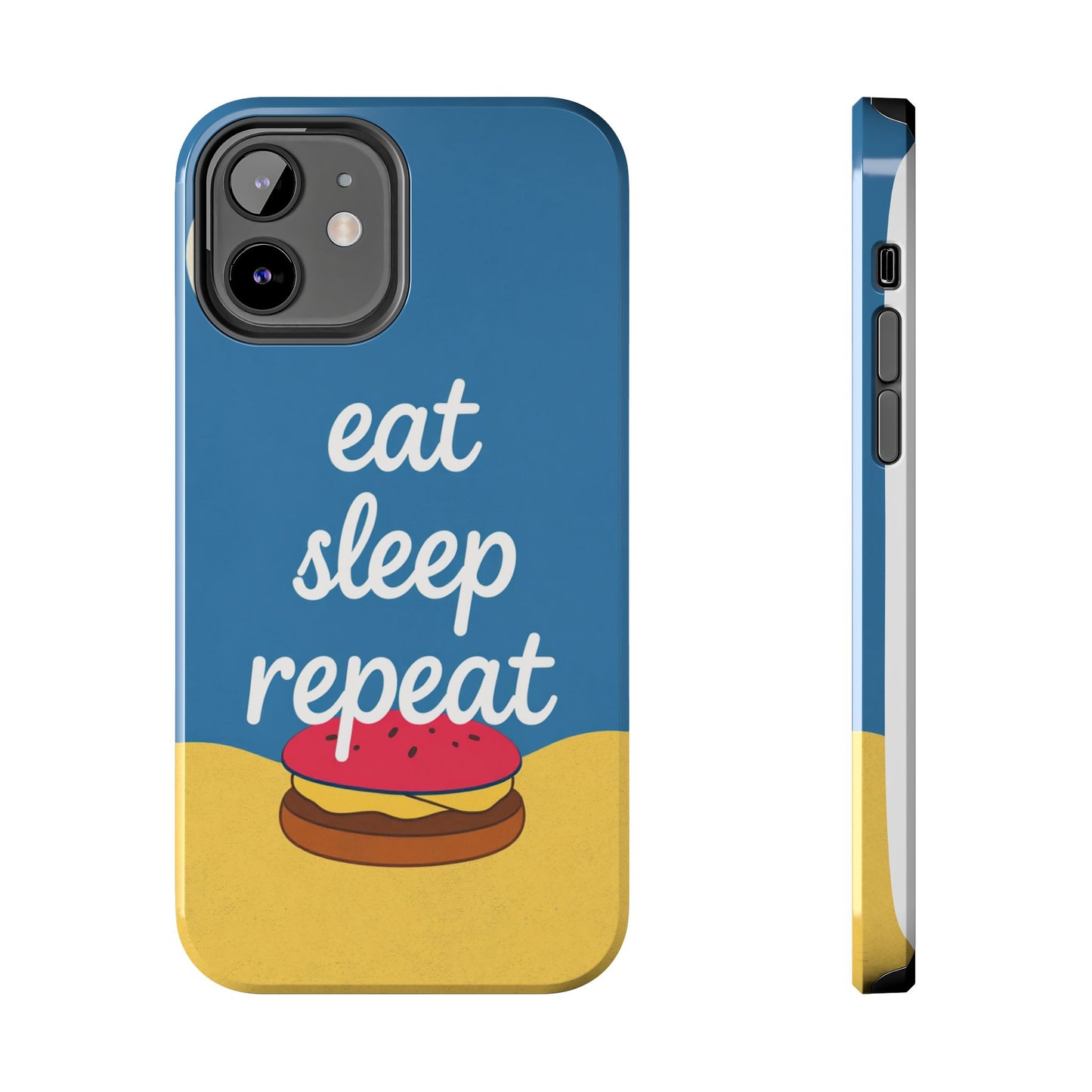 Eat, Sleep, Repeat Phone Case – Fun & Durable Tough Phone Cases for Food Lovers