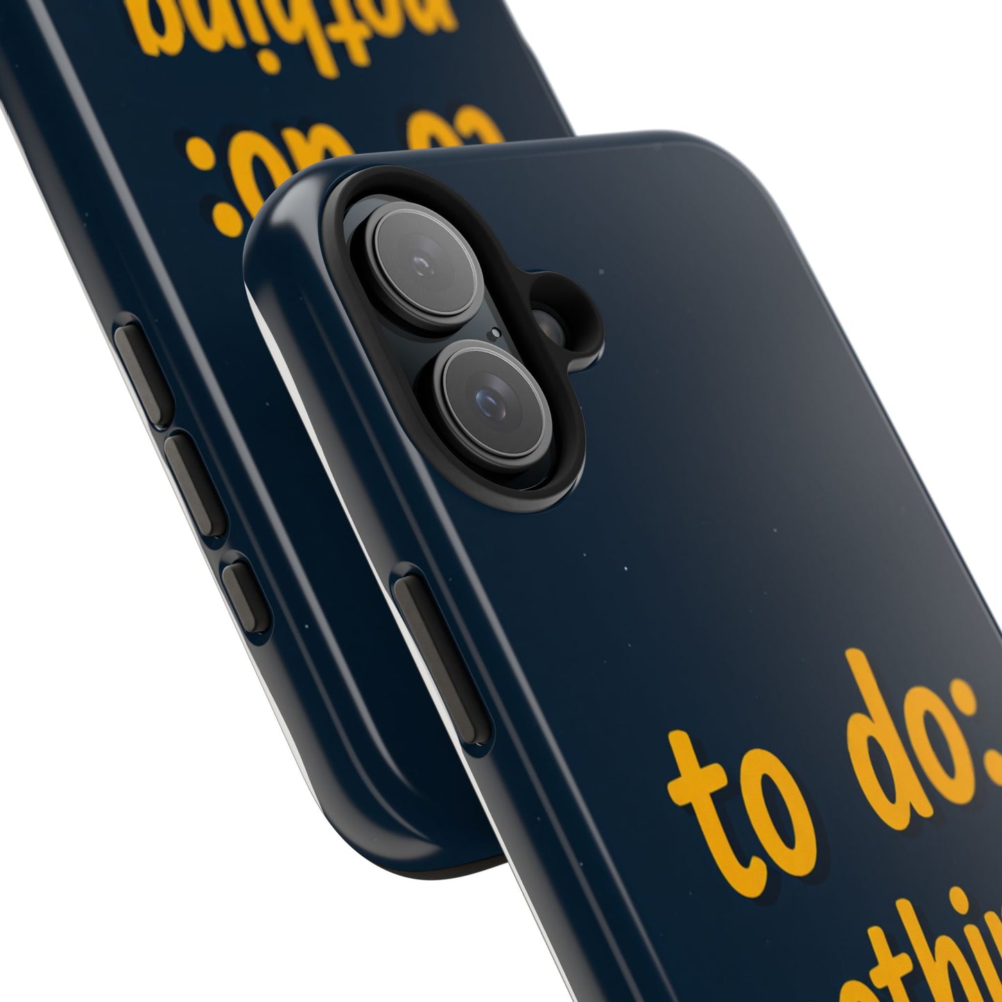 Funny Tough Phone Case - To Do: Nothing | Unique Gift for College Students, Lazy Days, Relaxation Motivation, Minimalist Phone Cover