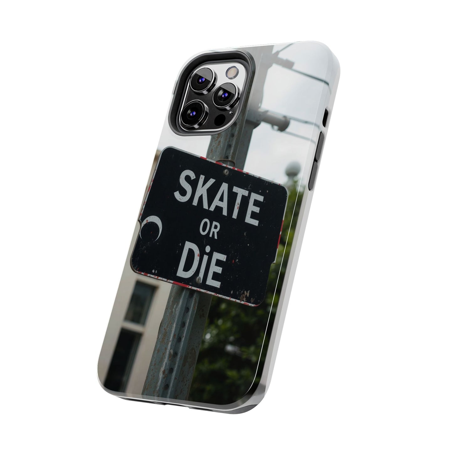 Black Sign Skate or Die Design - Tough Phone Case for iPhone