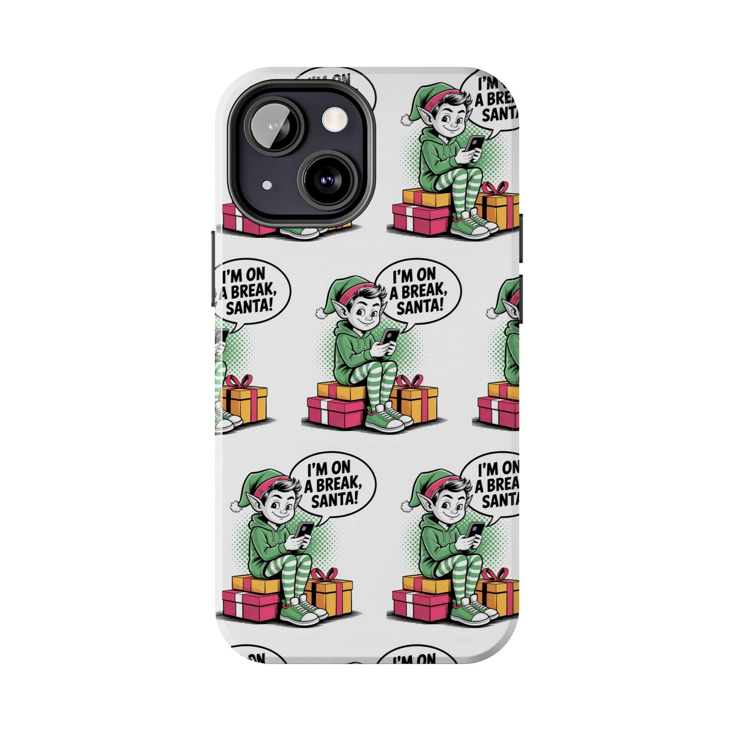 Christmas Elf Tough Phone Case - I'm on a Break, Santa Pattern!