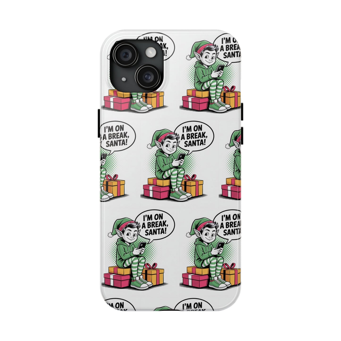 Christmas Elf Tough Phone Case - I'm on a Break, Santa Pattern!