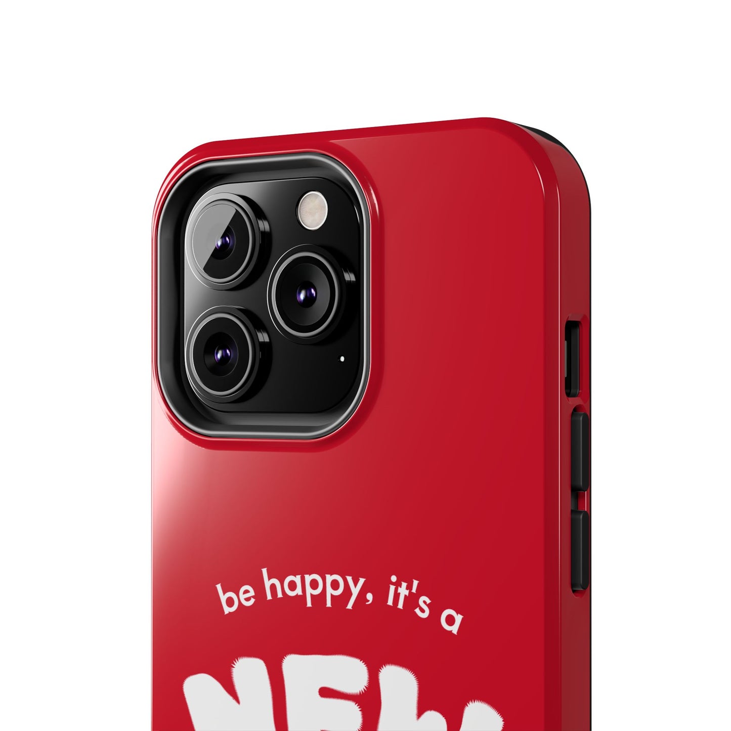 Inspirational Tough Phone Case - 'New Day' Design