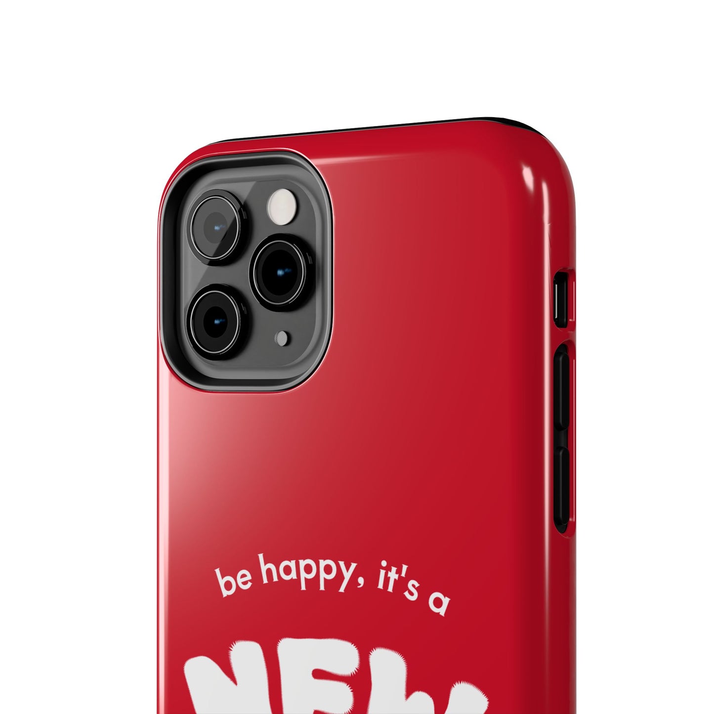 Inspirational Tough Phone Case - 'New Day' Design