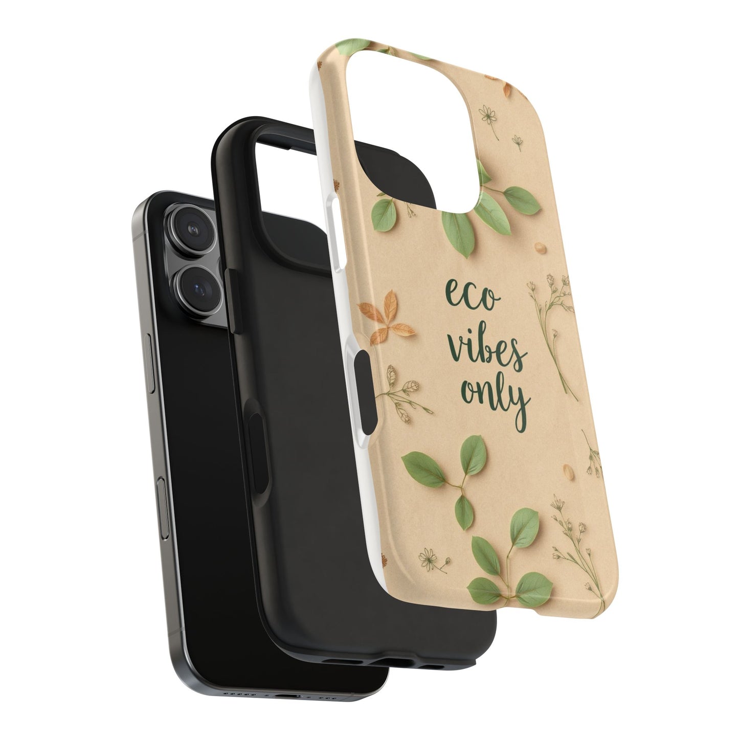 Eco-Friendly Tough Phone Cases - Eco Vibes Only