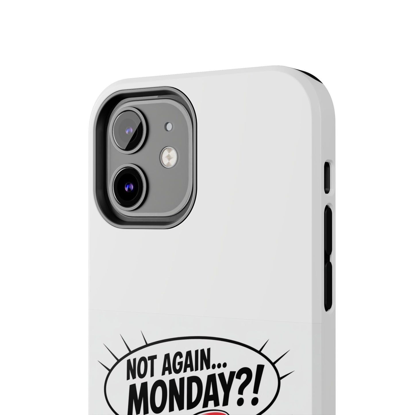 Santa 'Not Again... Monday?!' Tough Phone Case