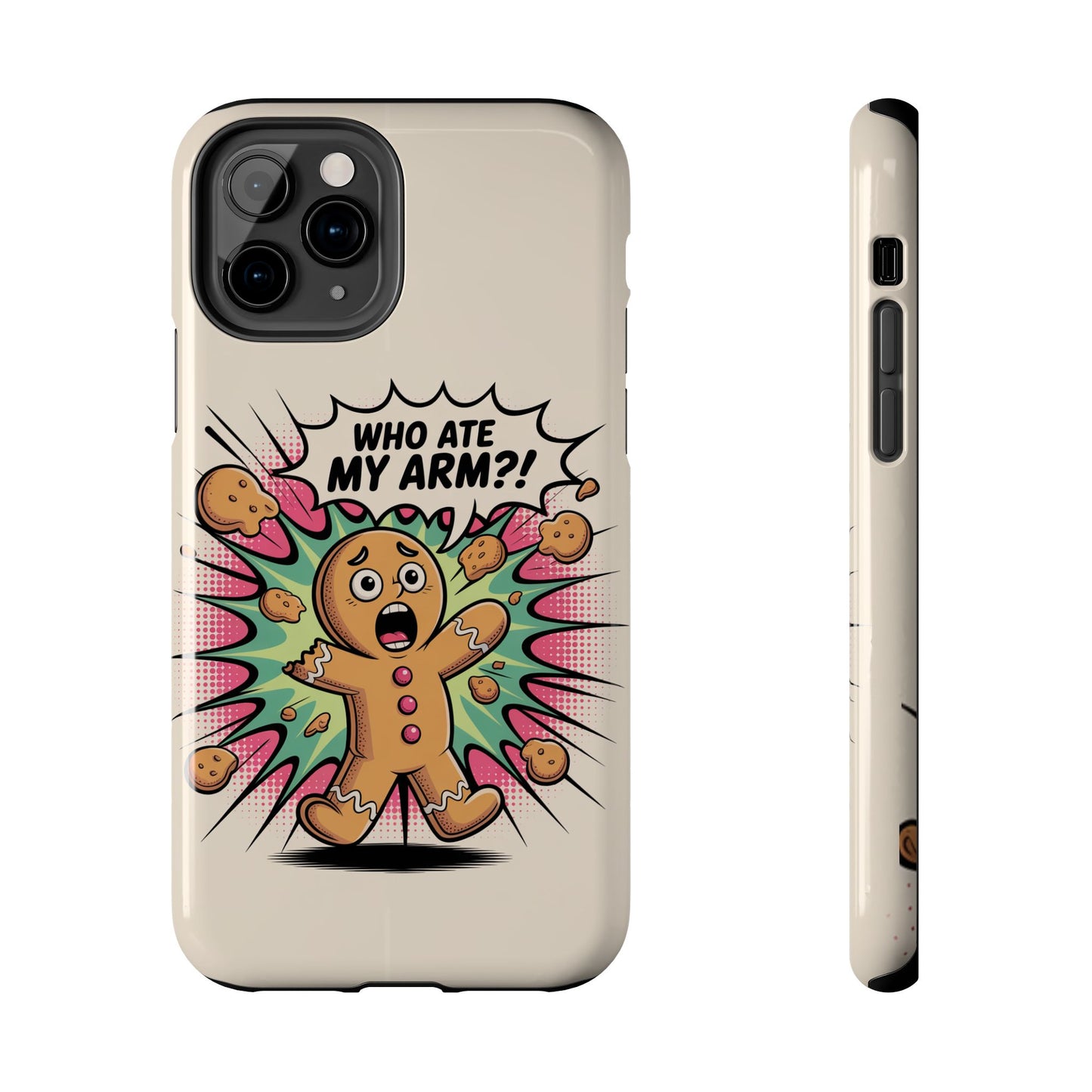 Funny Gingerbread Man Phone Case - Who Ate My Arm? Tough Protection