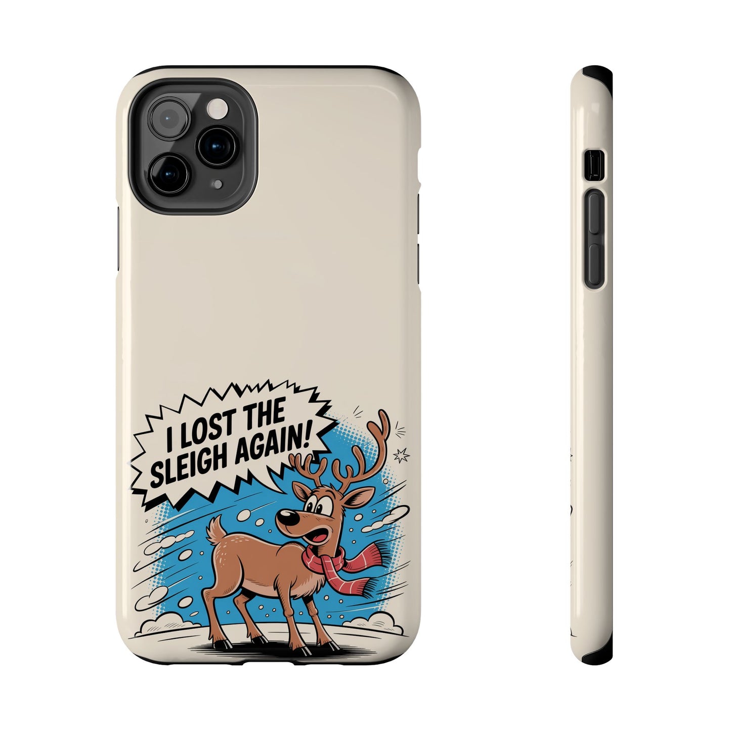 Festive Phone Case: "I Lost the Sleigh Again!" for iPhone