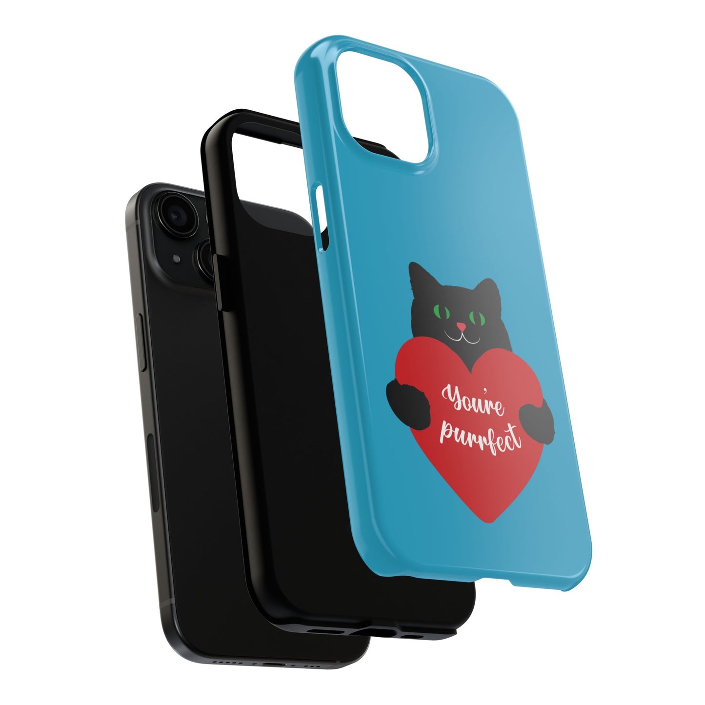 You're Purrfect Cat Phone Case - Tough & Stylish Pet Lover Accessory - for iPhone
