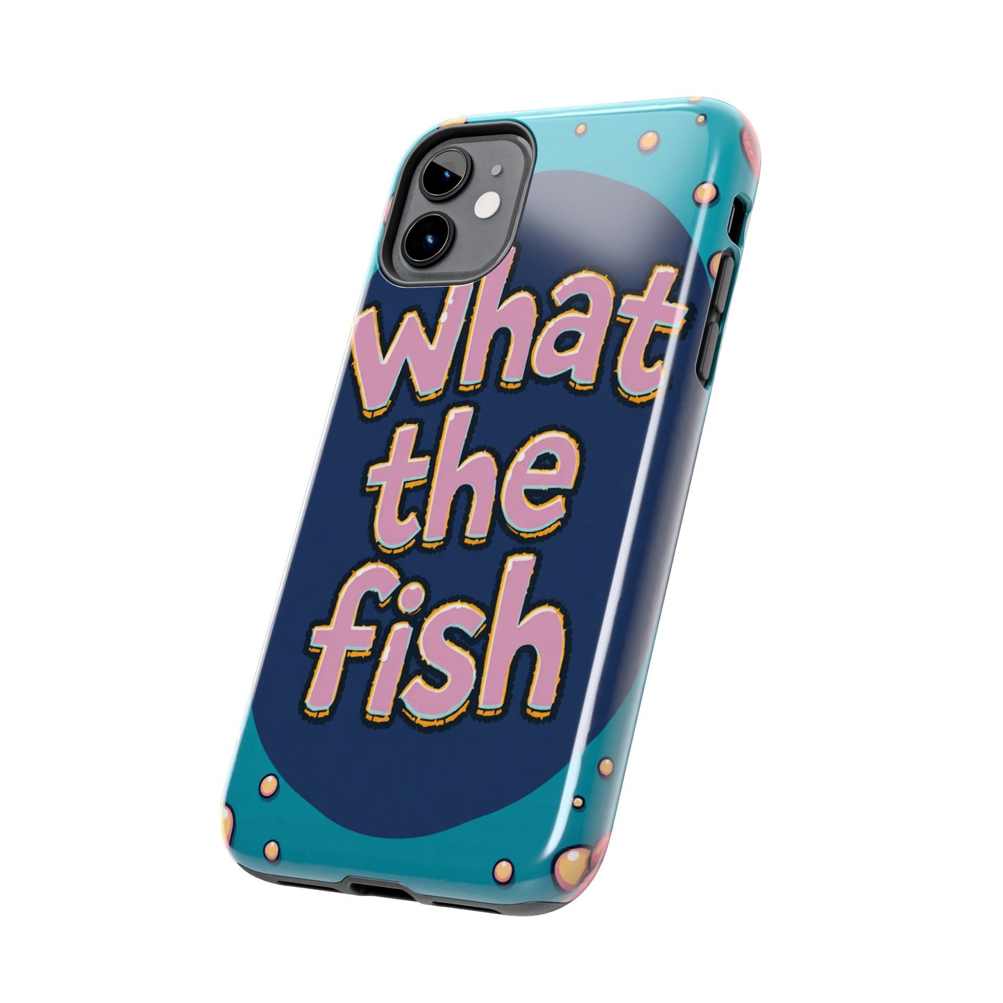 Playful Tough Phone Case - "What the Fish" Design