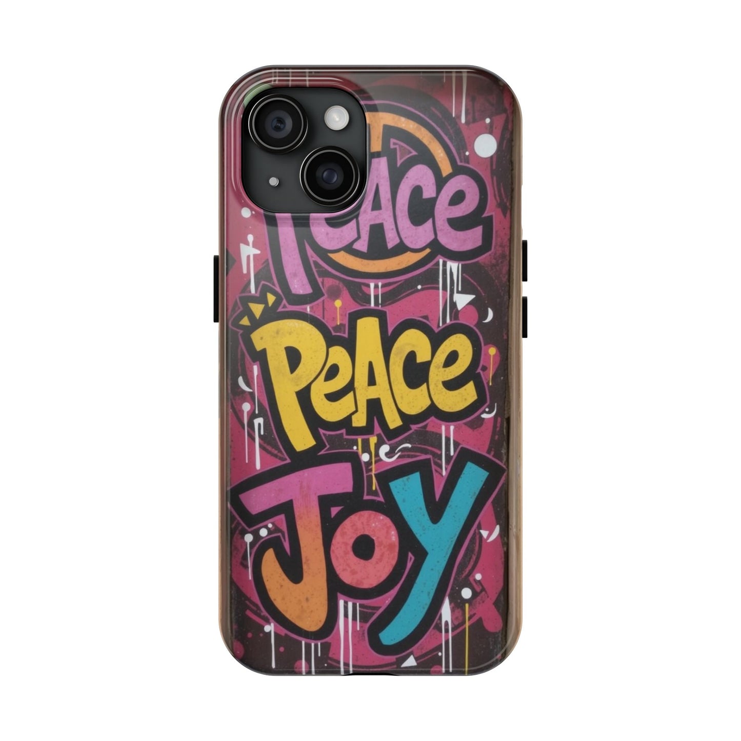 Colorful Peace Joy Tough Phone Case