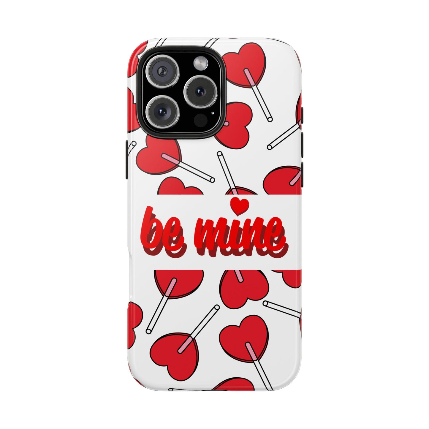 Be Mine Heart Pattern Tough Phone Case - Love Gift - for iPhone