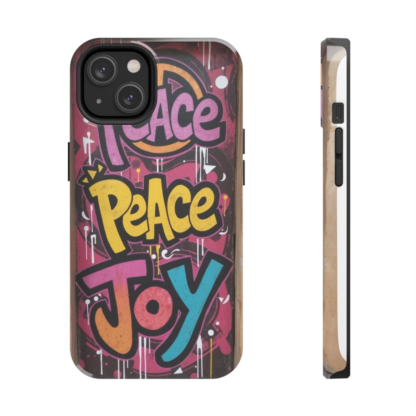 Colorful Peace Joy Tough Phone Case