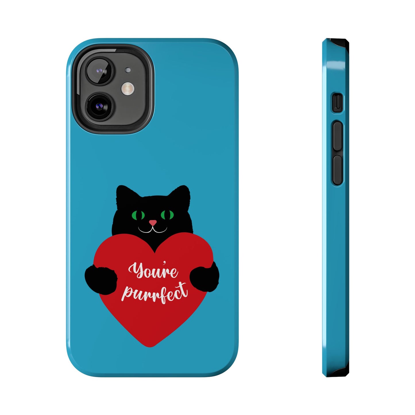 You're Purrfect Cat Phone Case - Tough & Stylish Pet Lover Accessory - for iPhone