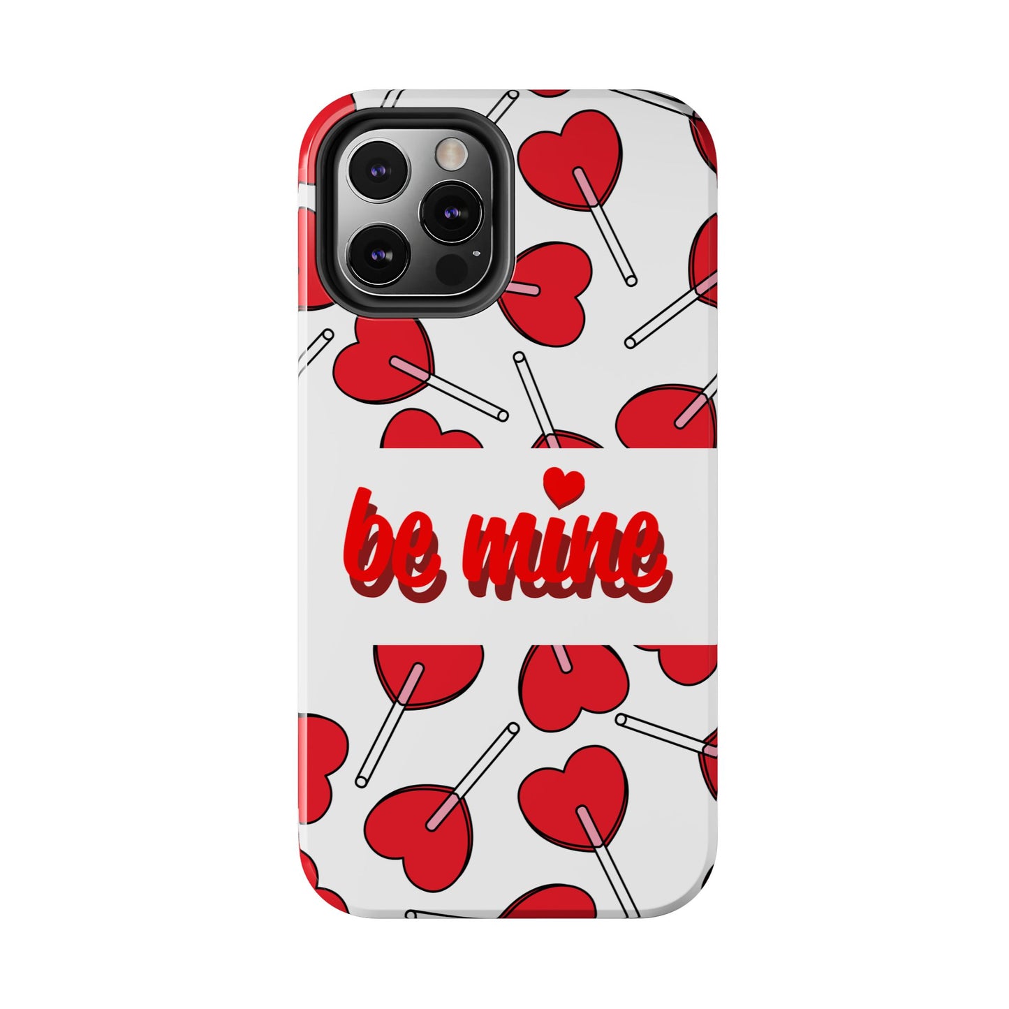 Be Mine Heart Pattern Tough Phone Case - Love Gift - for iPhone