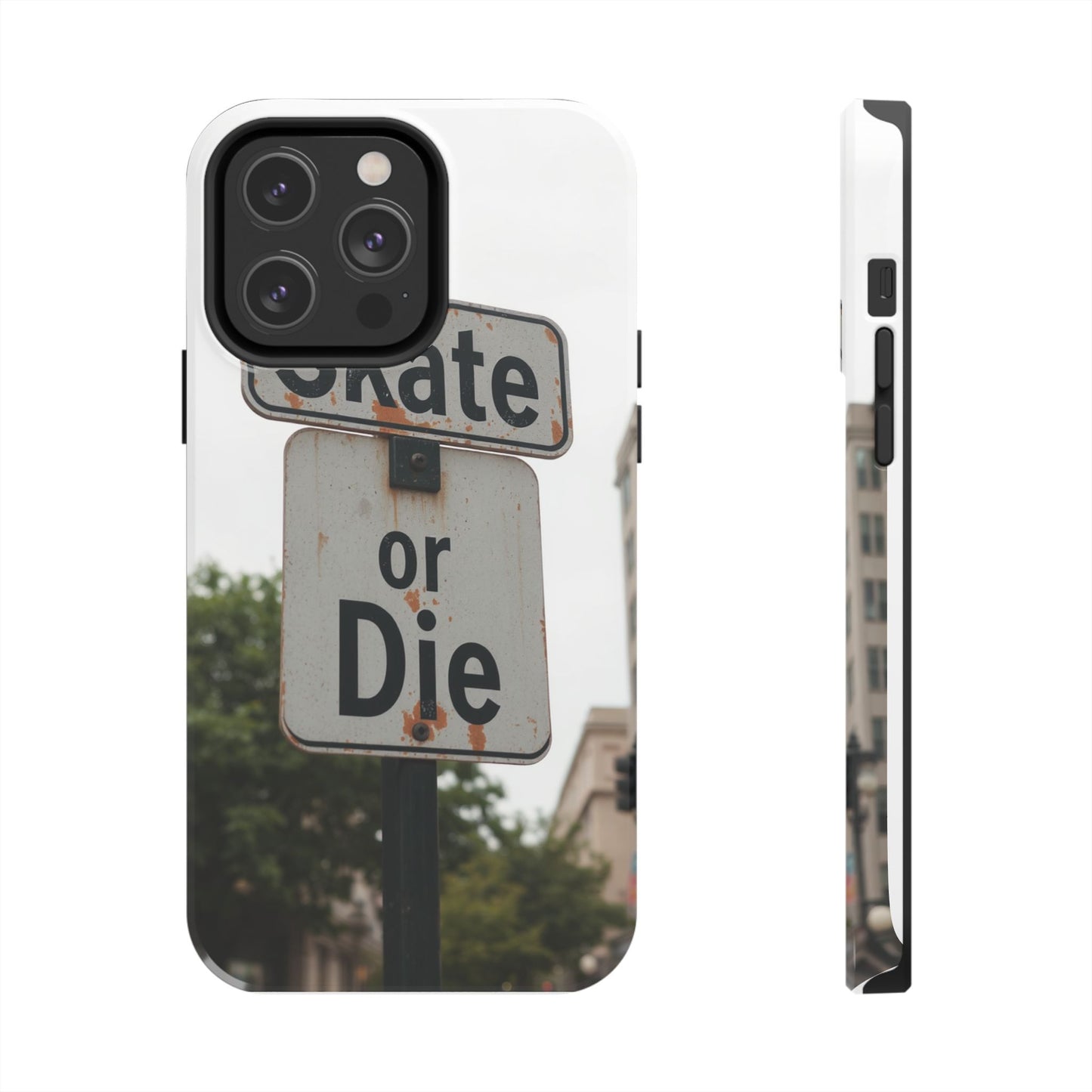 Skate or Die Tough Phone Case - Durable Protection for Skaters