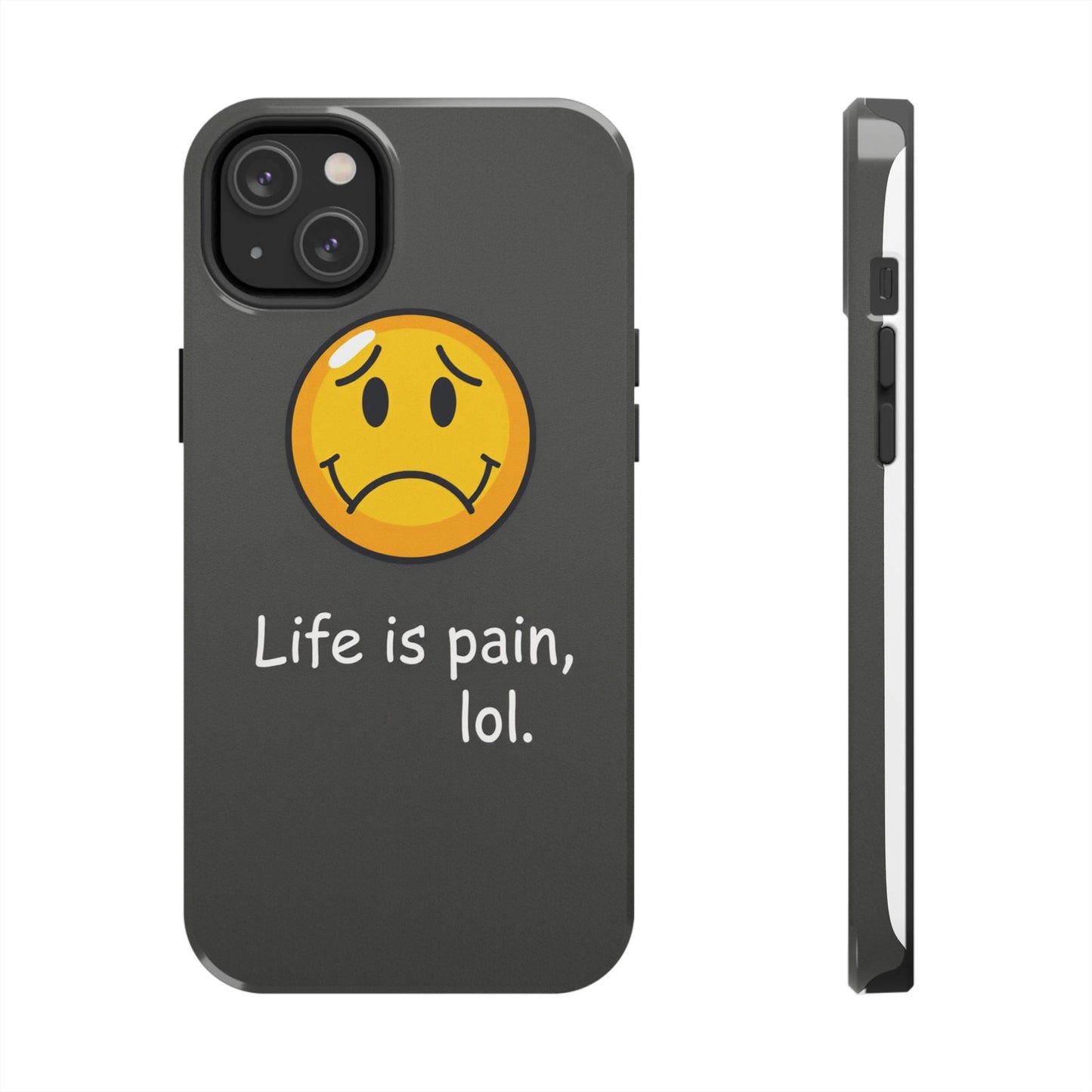 Life is Pain Tough Phone Case - Trendy Design for Smartphone Protection