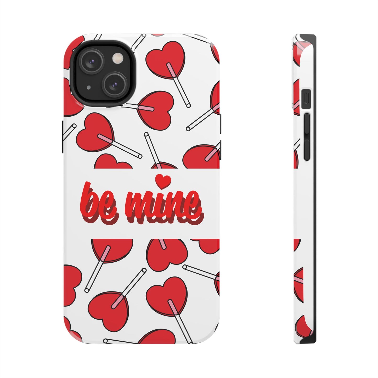 Be Mine Heart Pattern Tough Phone Case - Love Gift - for iPhone