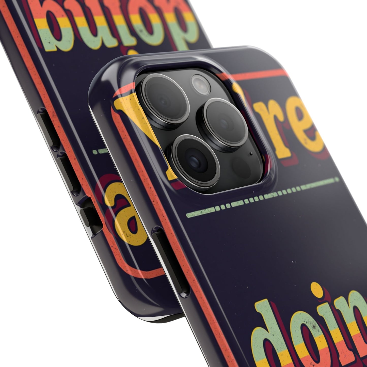 Inspirational Tough Phone Cases - 'You're Doing Great'
