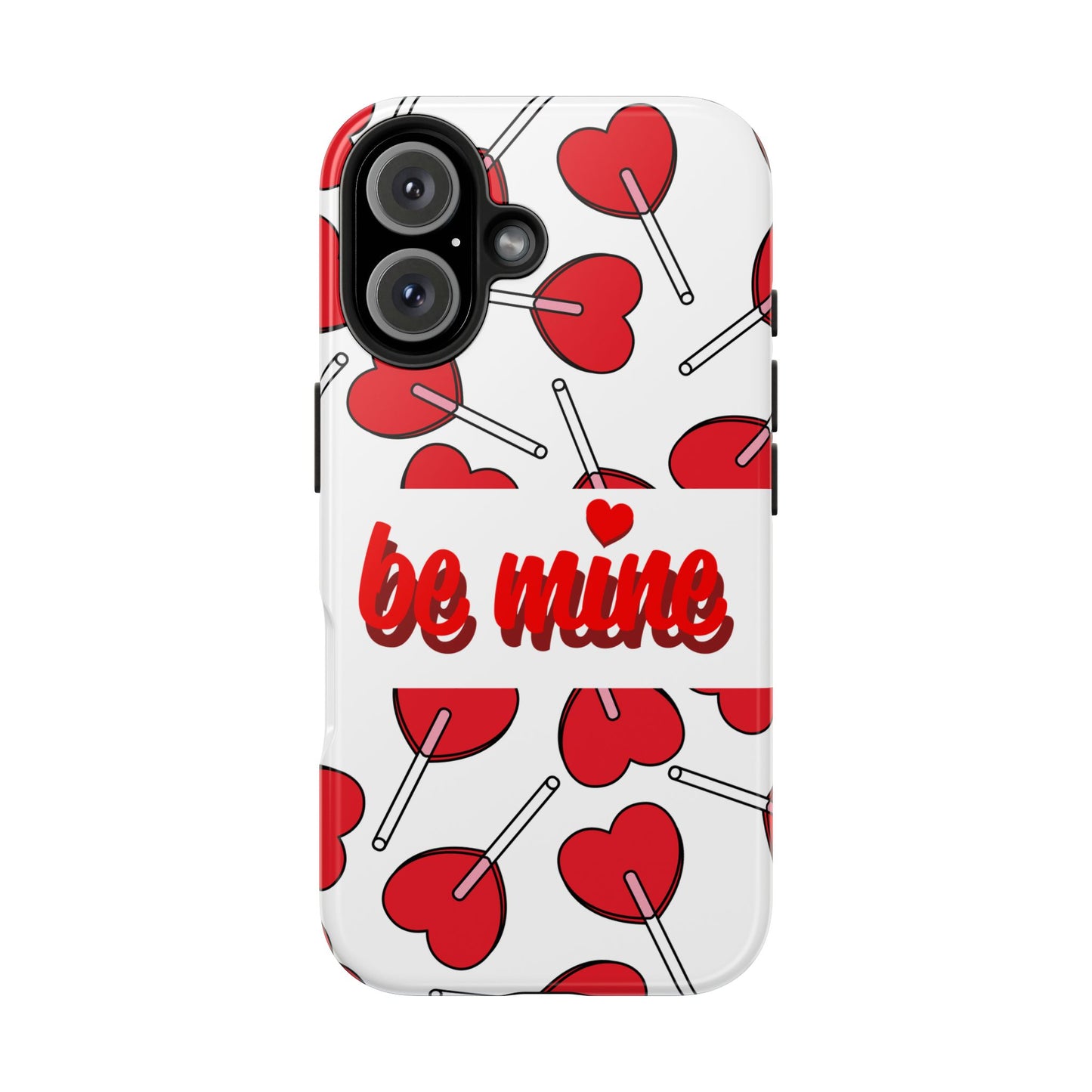 Be Mine Heart Pattern Tough Phone Case - Love Gift - for iPhone